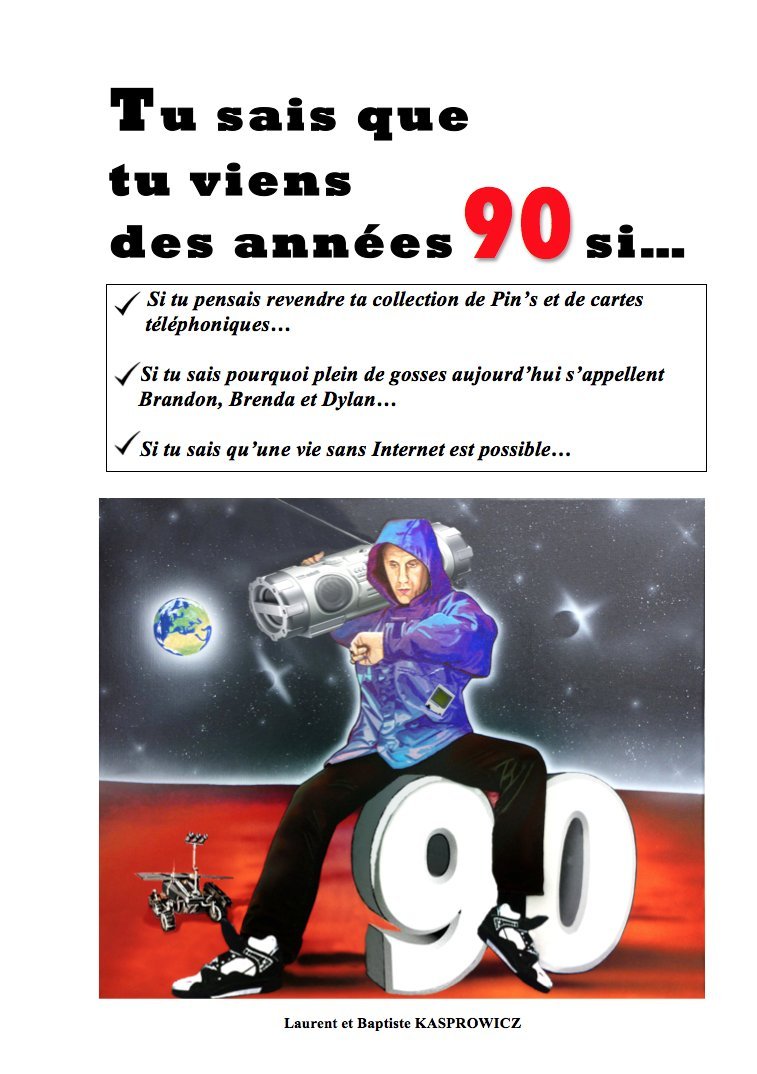 Tu sais que tu viens des années 90 si... book