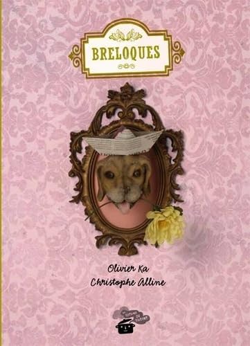 Breloques / Olivier Ka & Christophe Alline Children's books