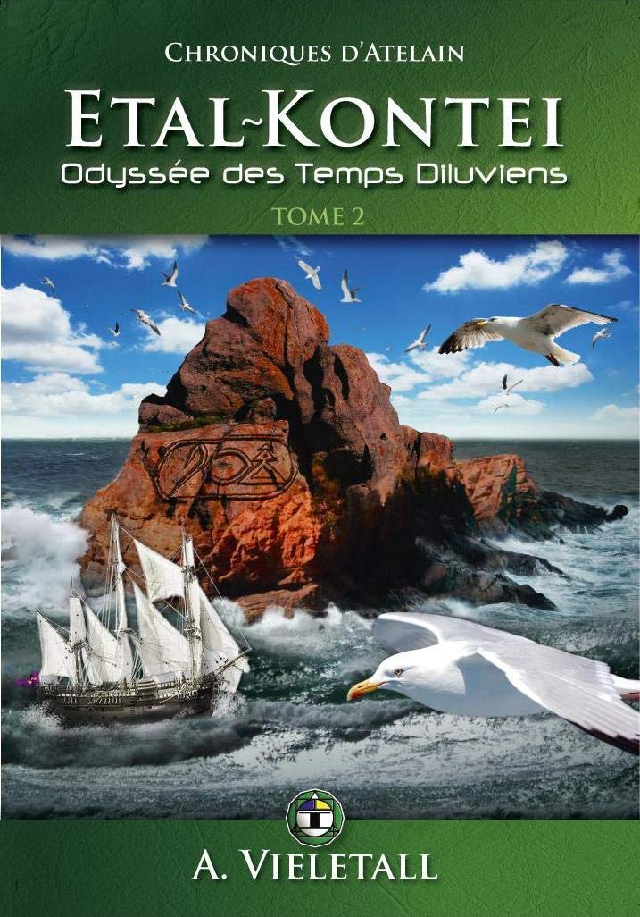 ETAL-KONTEI : Odyssée des temps diluviens. Tome 2 book