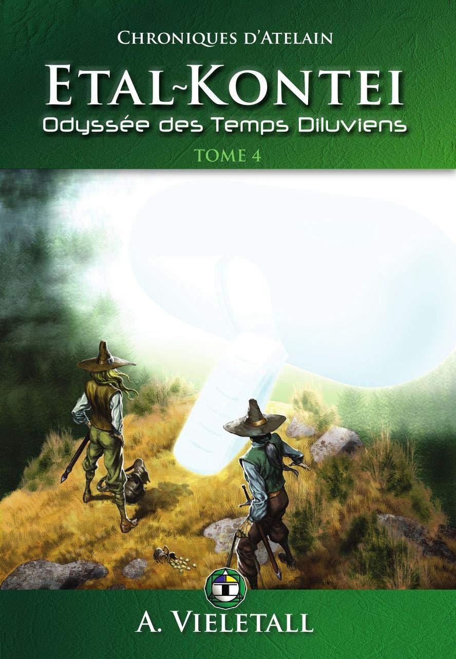ETAL-KONTEI : Odyssée des temps diluviens. Tome 4 book
