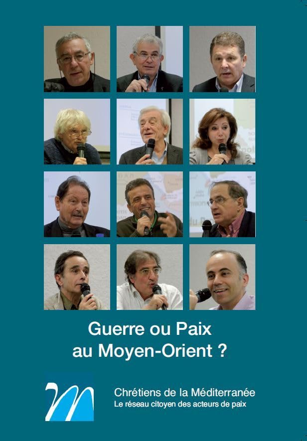 Guerre ou Paix au Moyen-Orient ? book