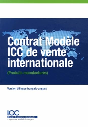 Contrat modèle ICC de vente internationale (Produits manufacturés) book