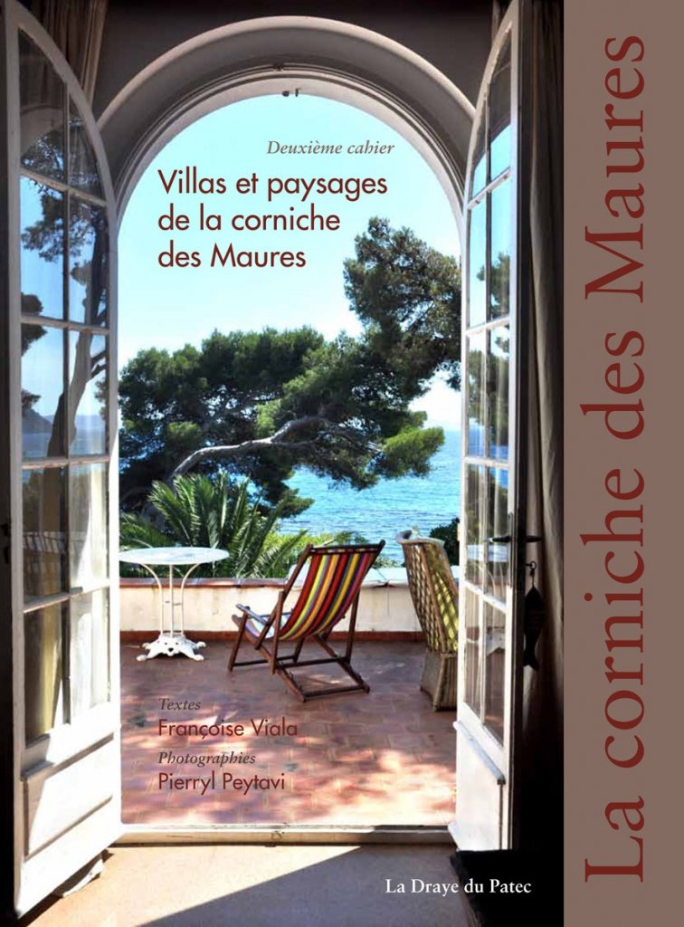 Villas et paysages de la Corniche des Maures book