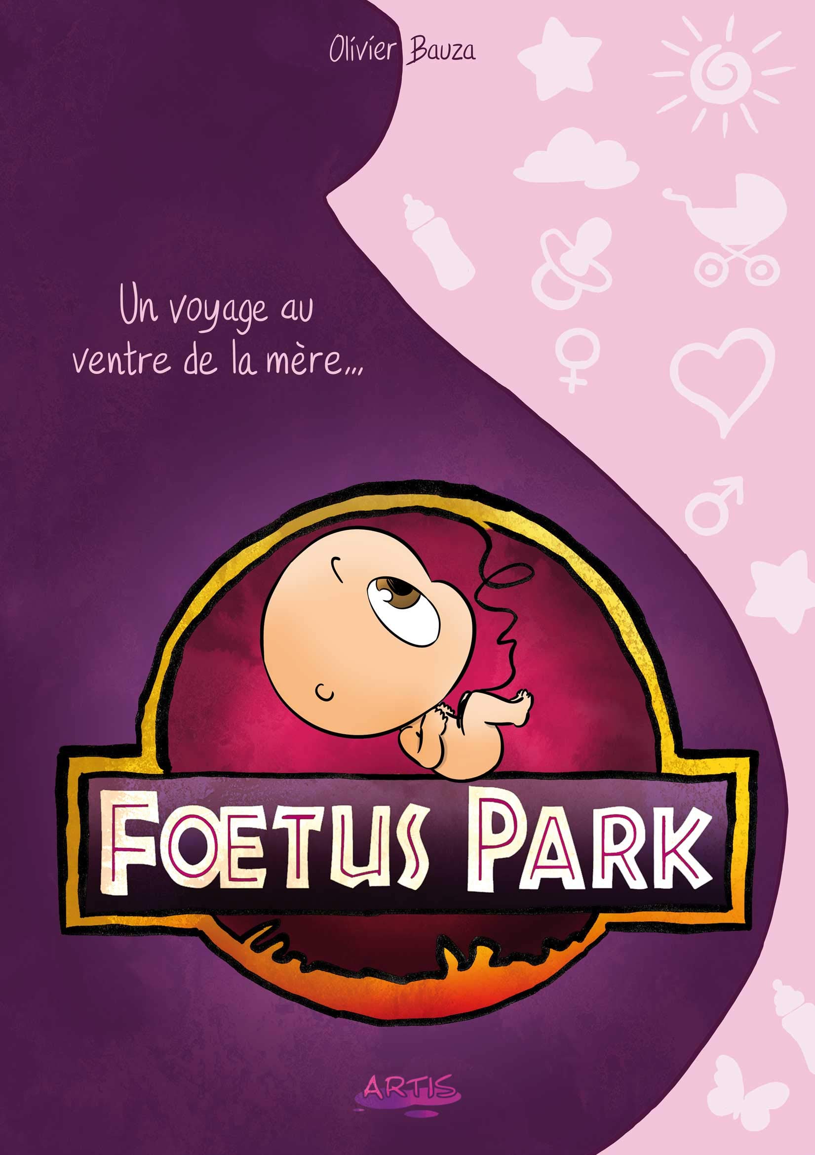Foetus Park: Voyage au ventre de la mère Books