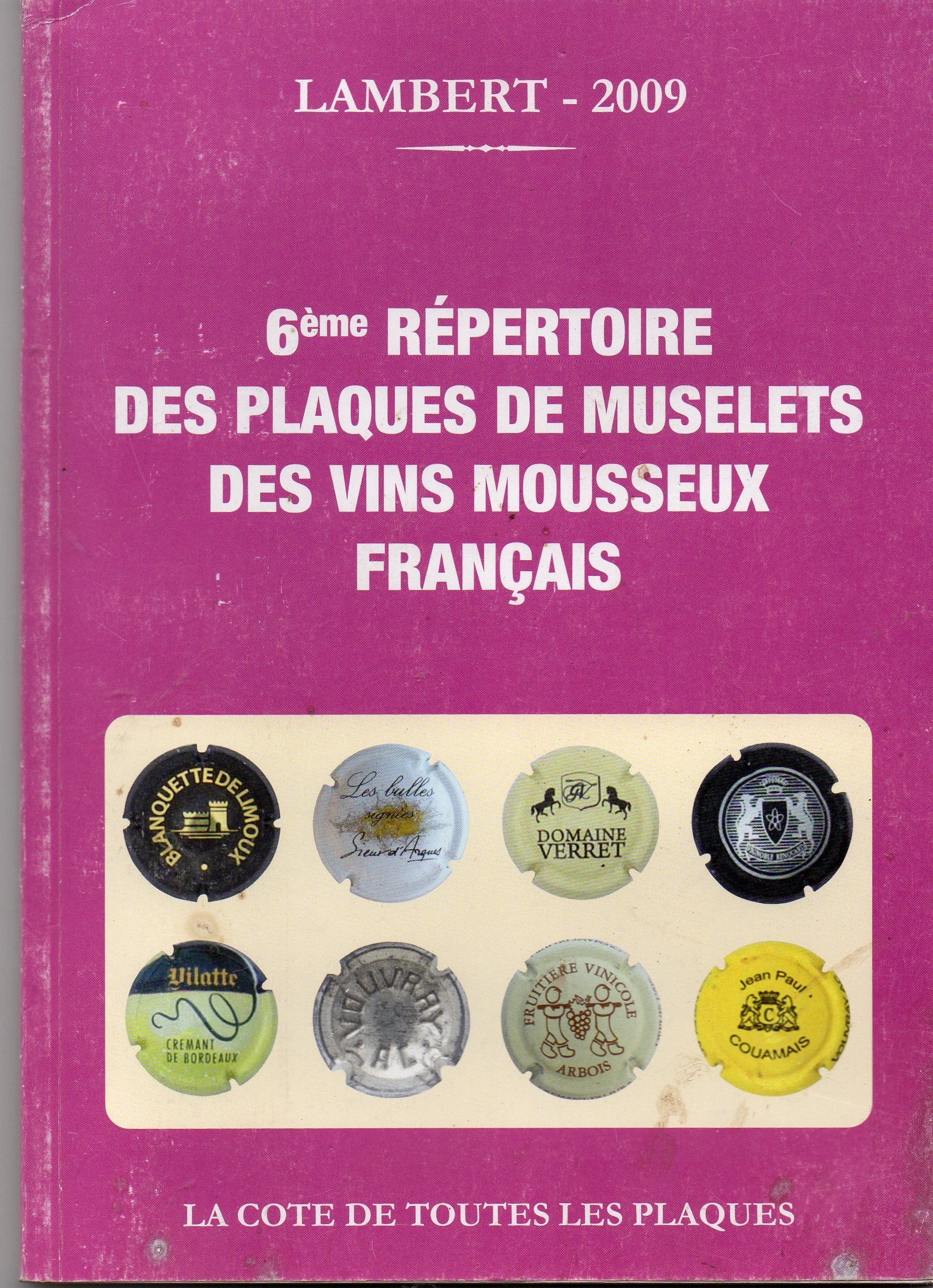 REPERTOIRE DES PLAQUES DE MUSELET DE VINS MOUSSEUX Foreign Languages ​​& Dictionaries