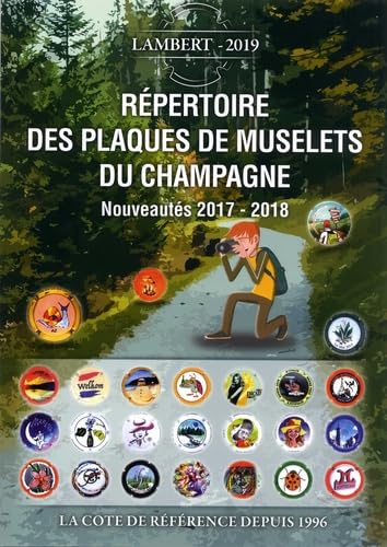 Répertoire des plaques de muselets du champagne: Nouveautés 2017-2018 book