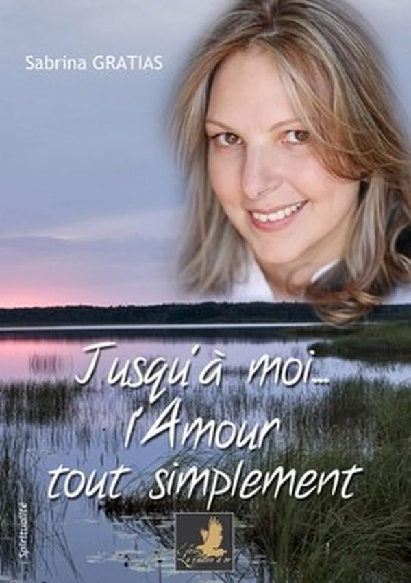 Jusqu'à moi...l'Amour tout simplement book