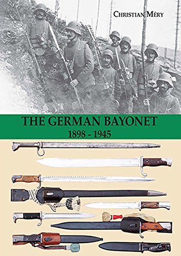 The German Bayonet 1898-1945 Books