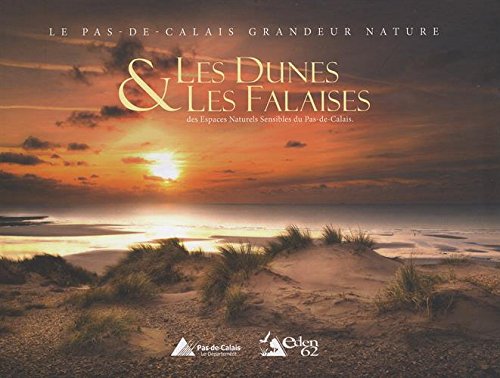 Les dunes & les falaises des espaces naturels sensibles du Pas-de-Calais book