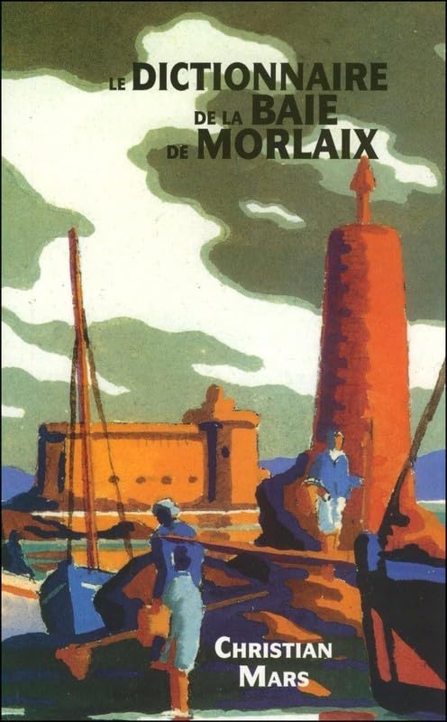 Le Dictionnaire de la Baie de Morlaix Books