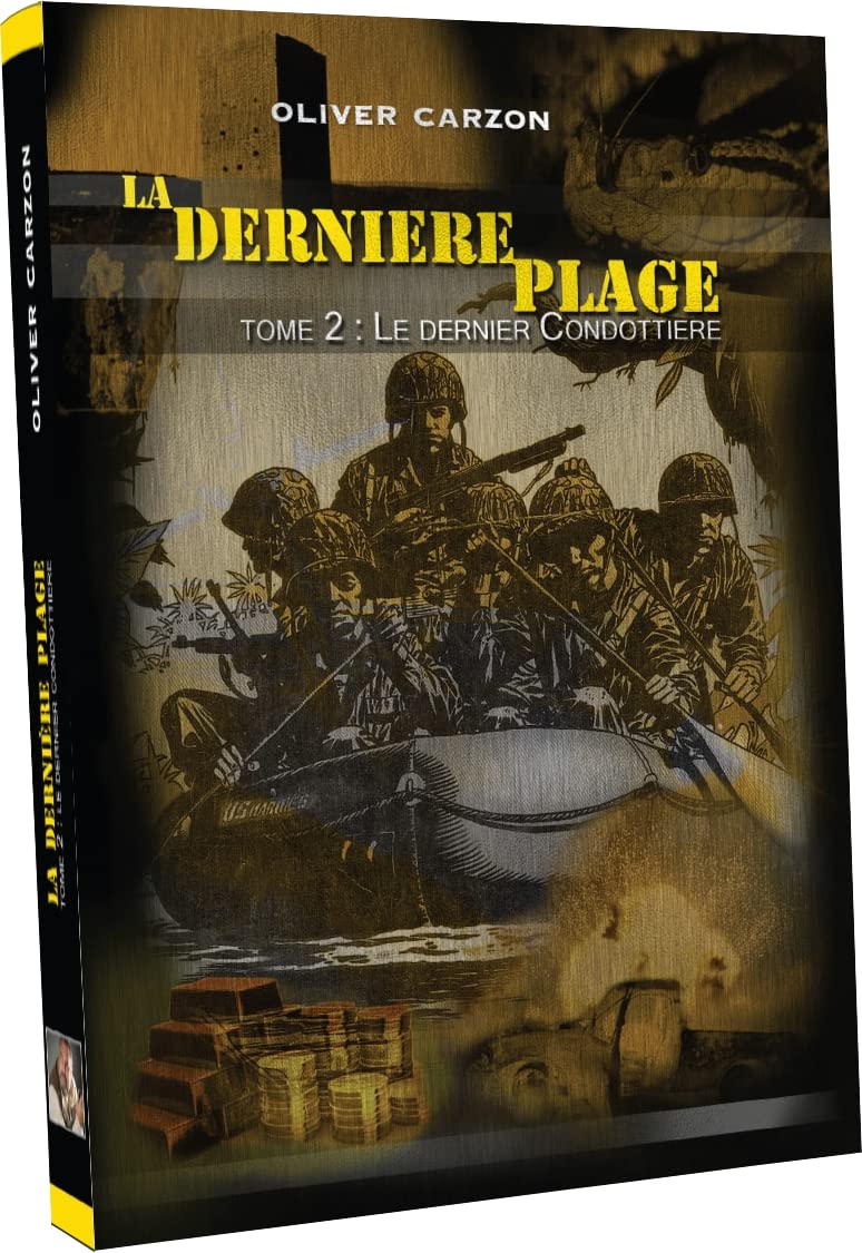 La Dernière Plage, le Dernier Condottiere – Tome 2 book