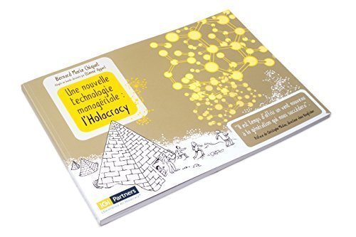 Une nouvelle technologie managériale : l'Holacracy Books