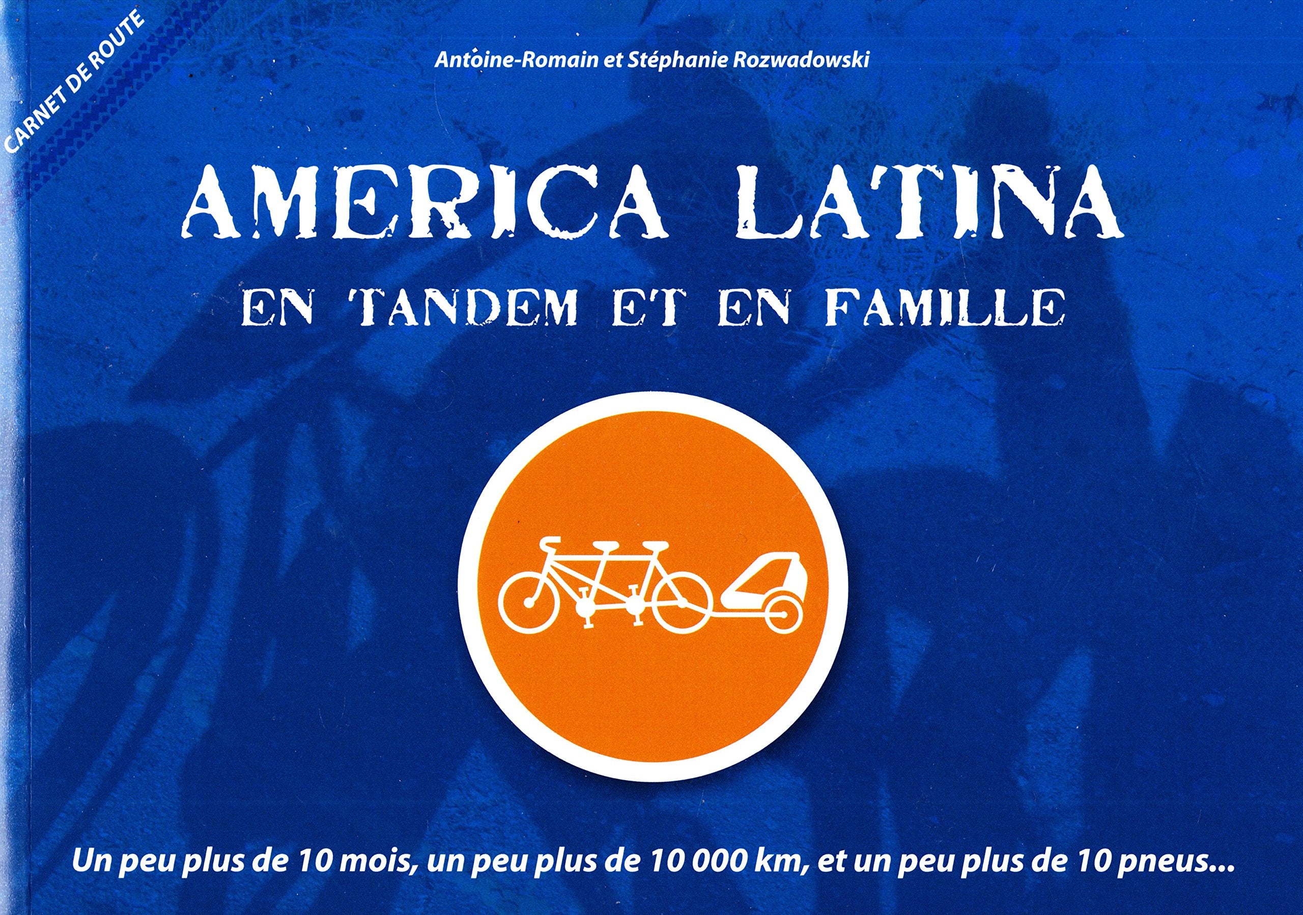 America latina : en tandem et en famille book
