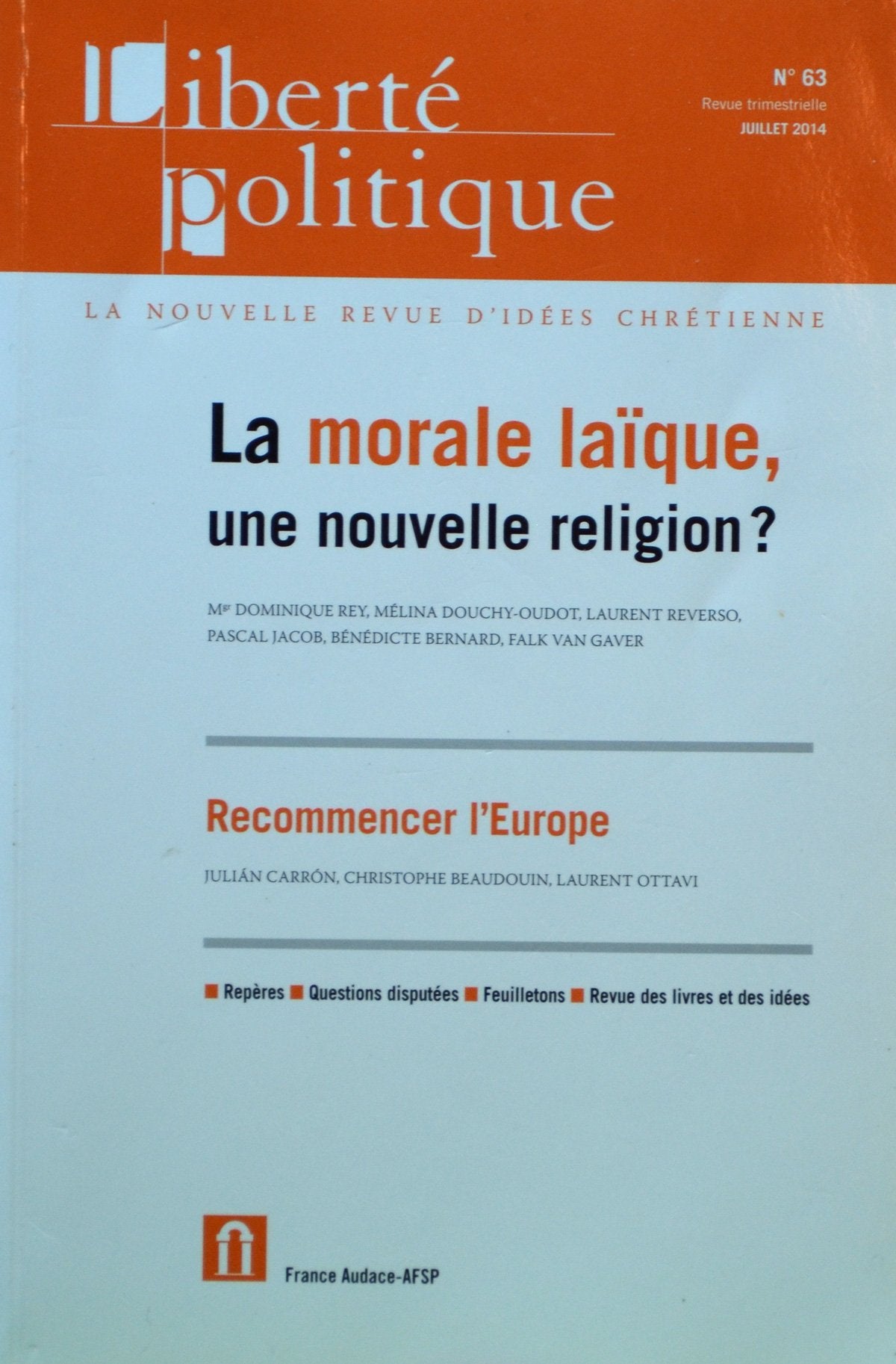Liberte politique 63 la morale laique, une nouvelle religion? Books