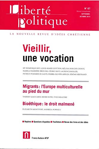 Liberté Politique (Revue) N°67 Septembre-Octobre 2015 book