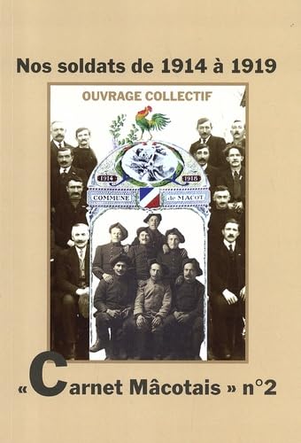 Nos soldats de 1914 à 1919 book