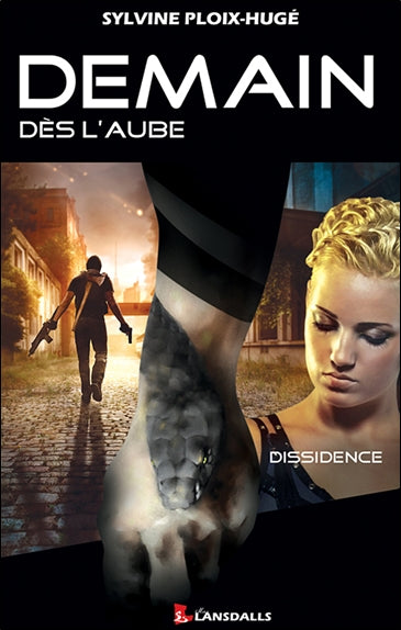 Demain dès l'aube. Vol. 2. Dissidence Contemporary literature