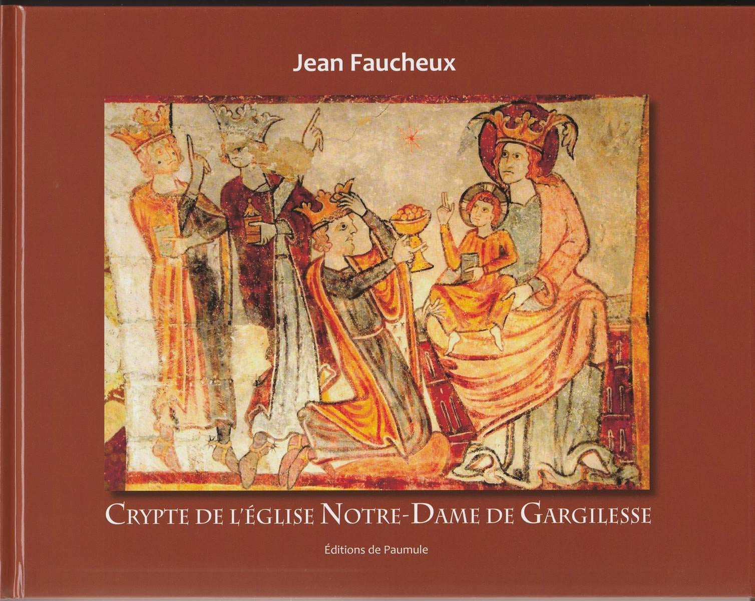 Crypte de L'église Notre-Dame de Gargilesse book