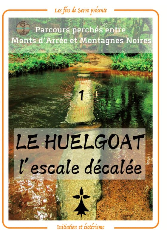 Product Image: Le Huelgoat : l'escale décalée