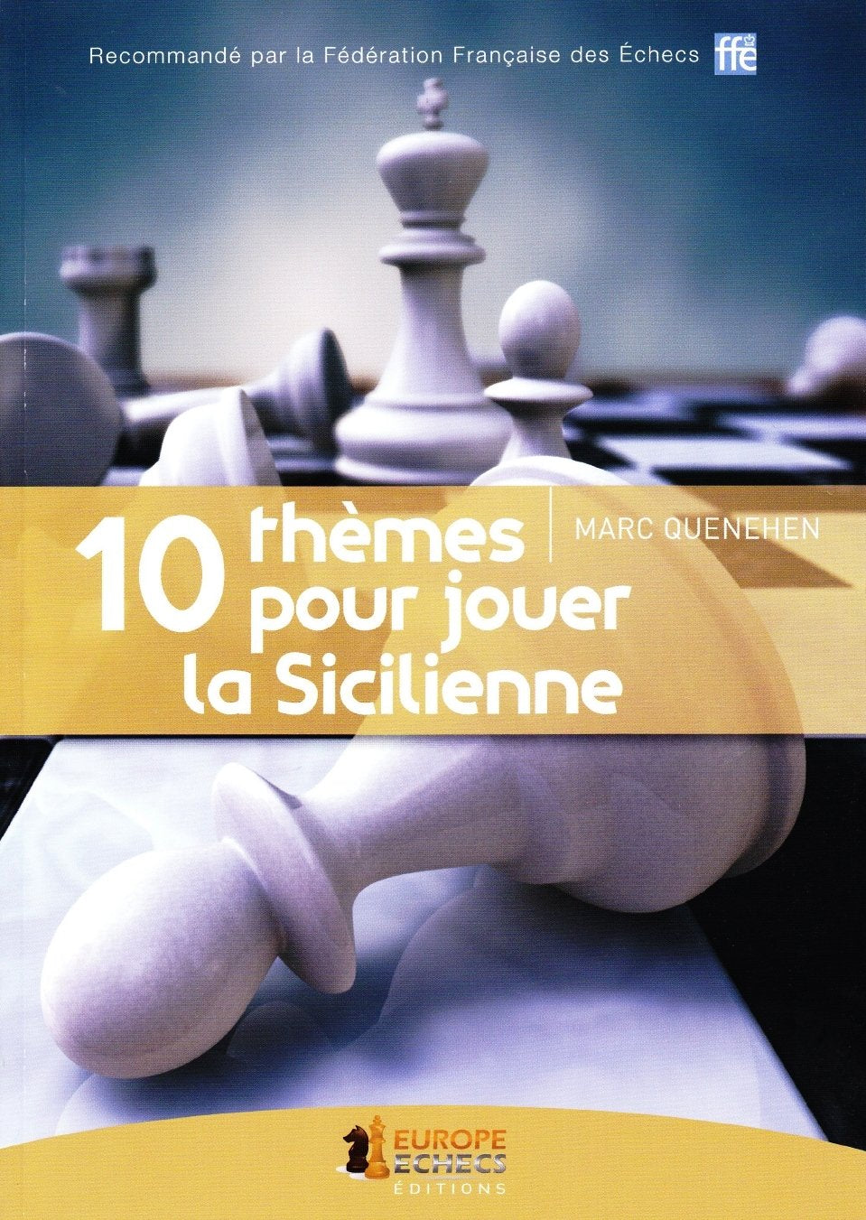 10 Thèmes pour jouer la Sicilienne Books