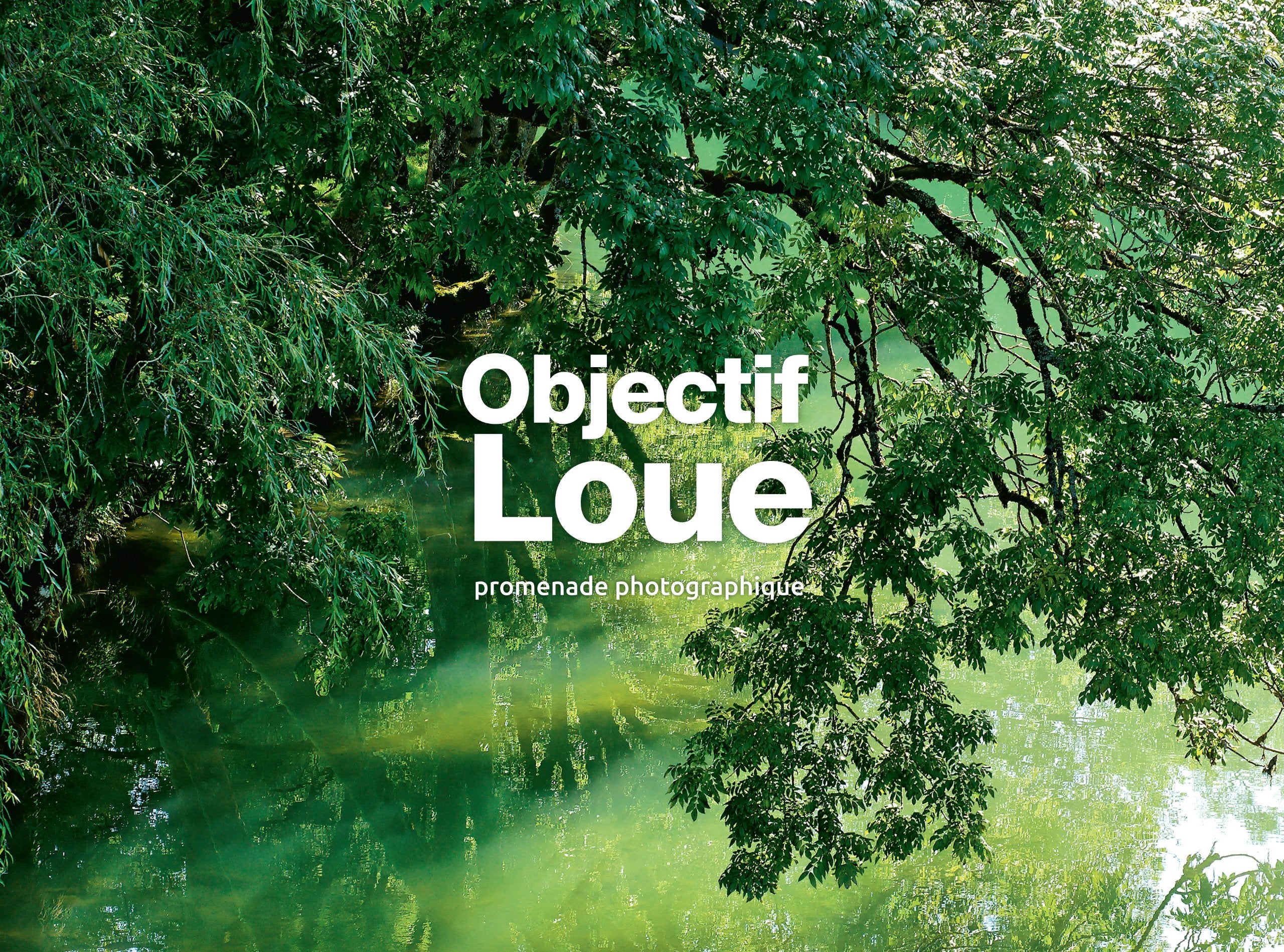 Objectif Loue, promenade photographique Books