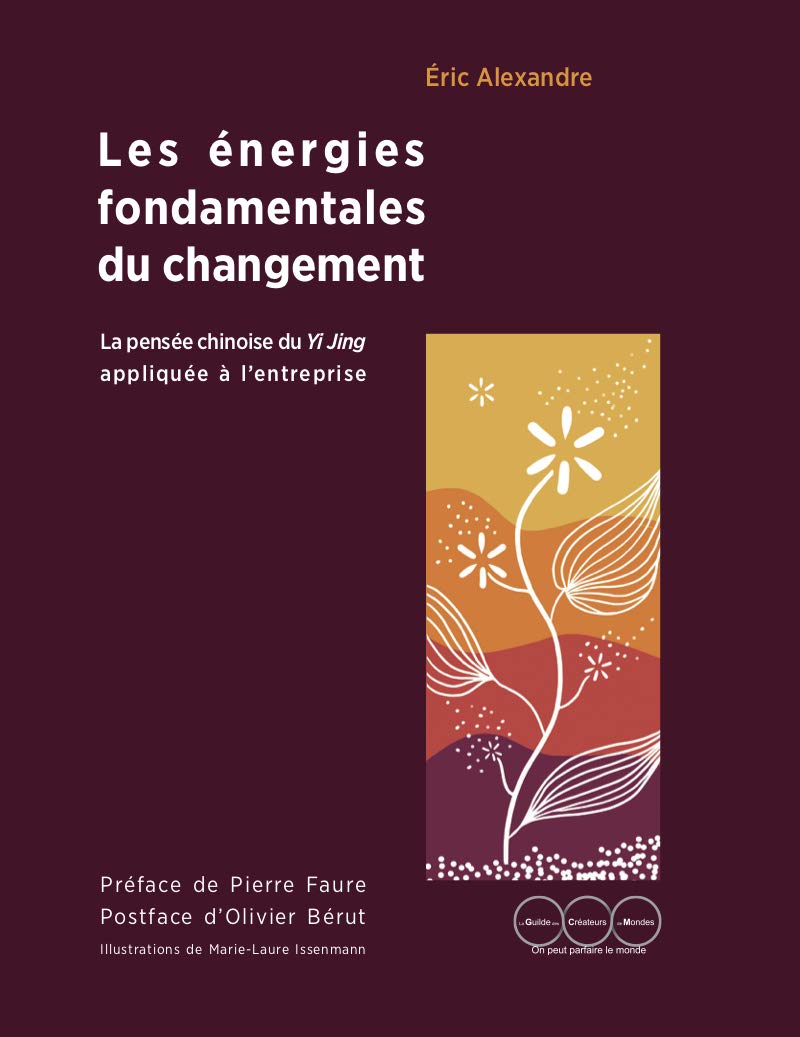 Les énergies fondamentales du changement book