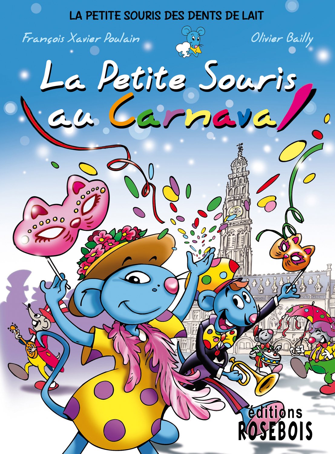 La Petite Souris au carnaval Children's books