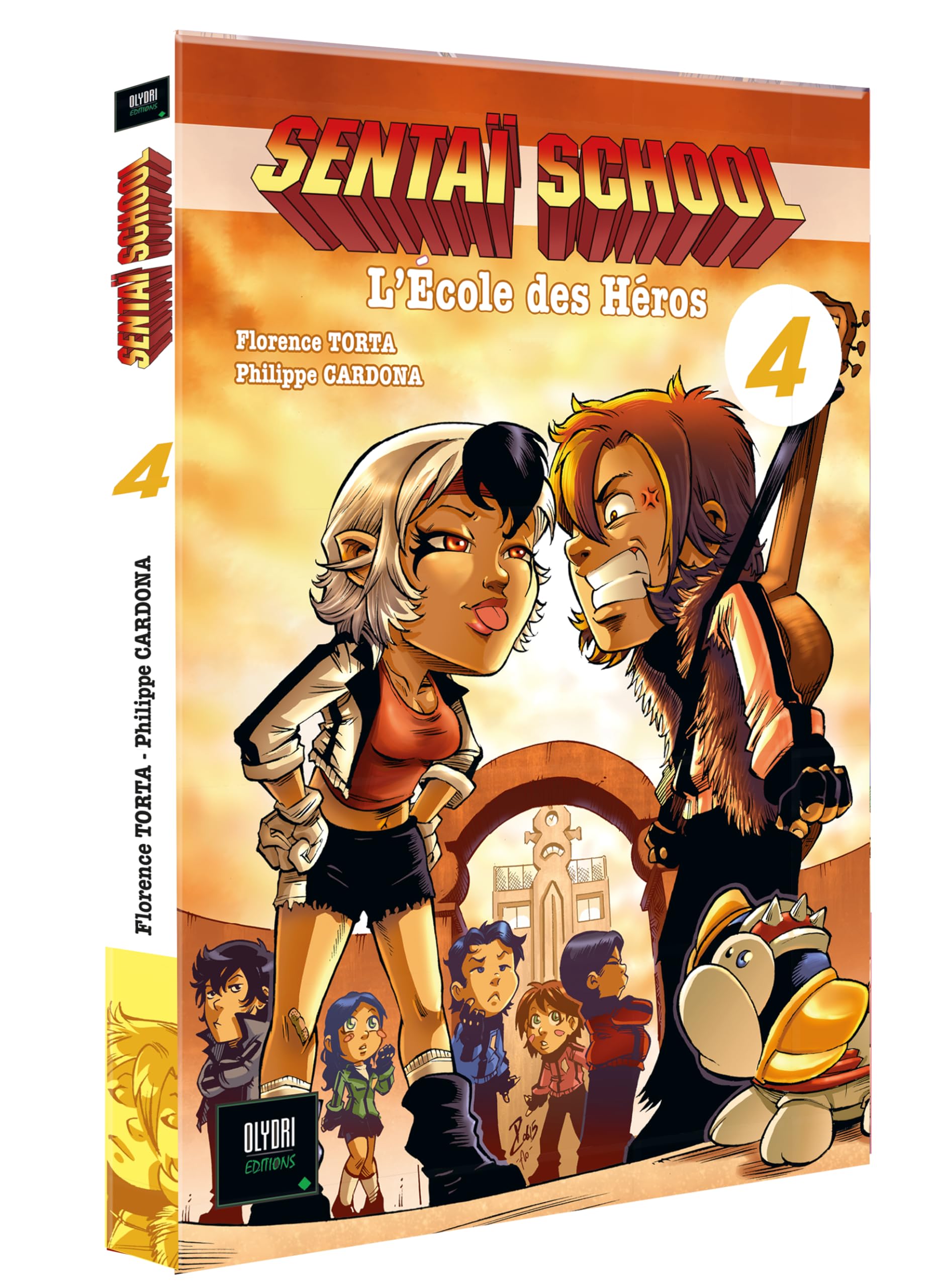 Sentaï School T04 : L'école des Héros book