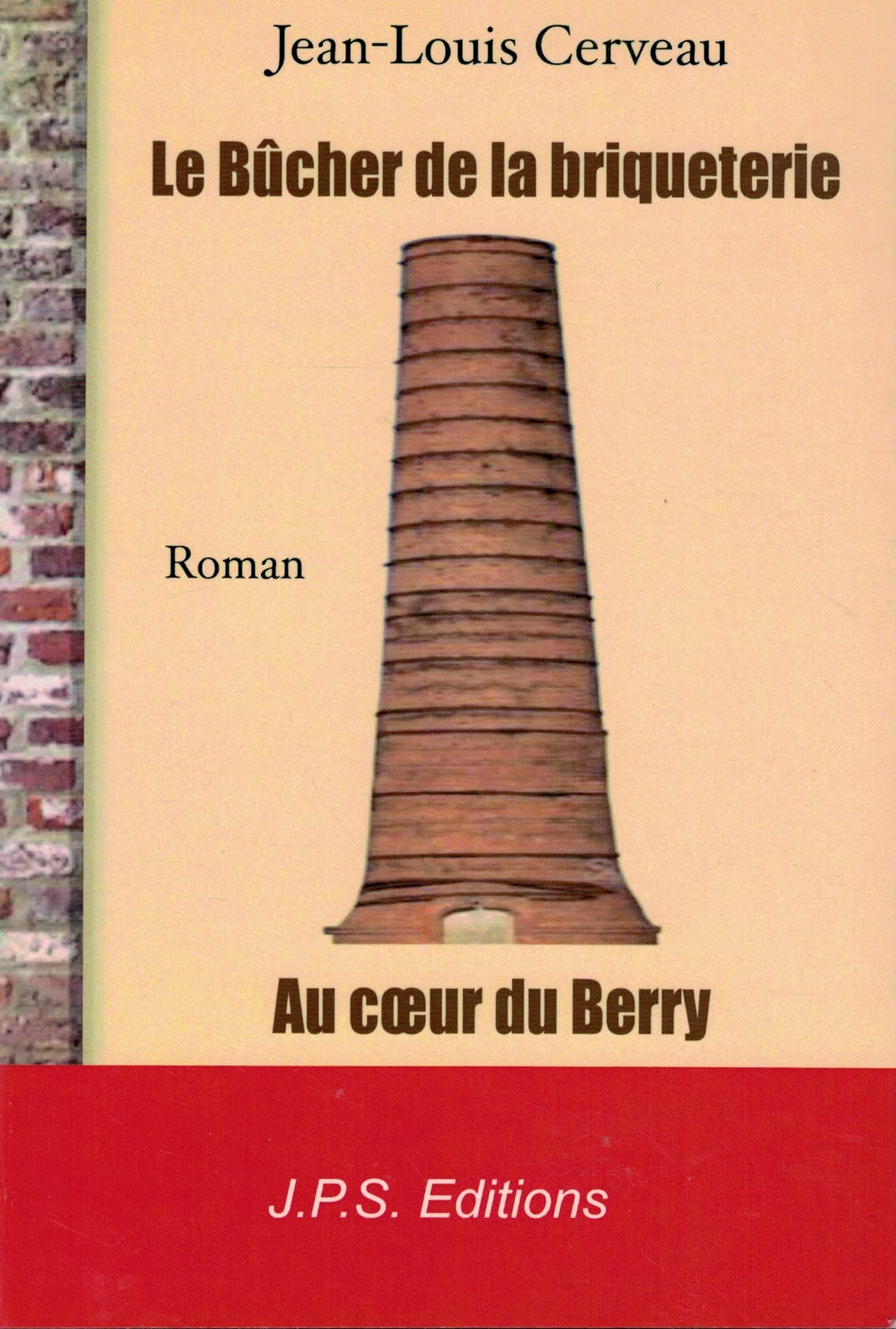 le bûcher de la briqueterie Contemporary literature