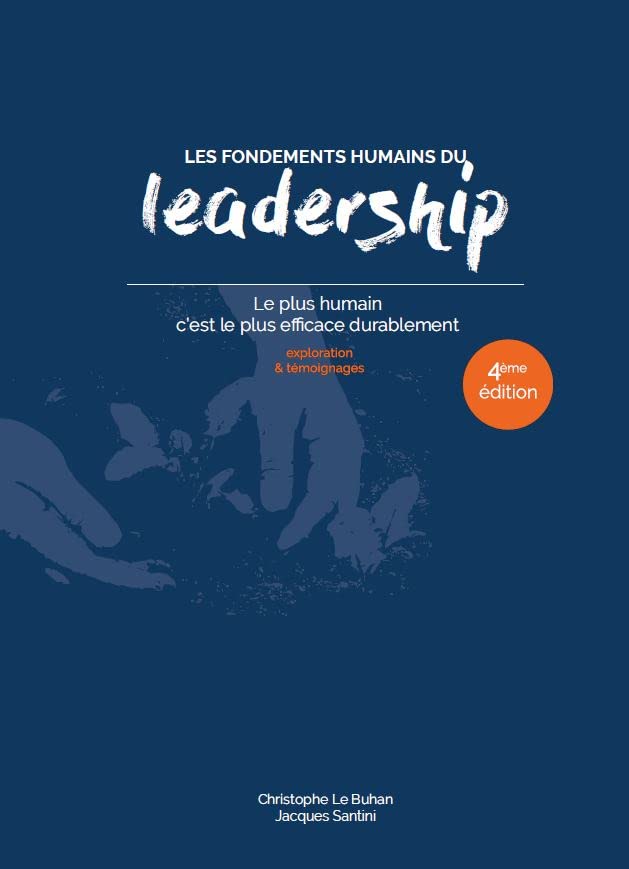 LES FONDEMENTS HUMAINS DU LEADERSHIP Books