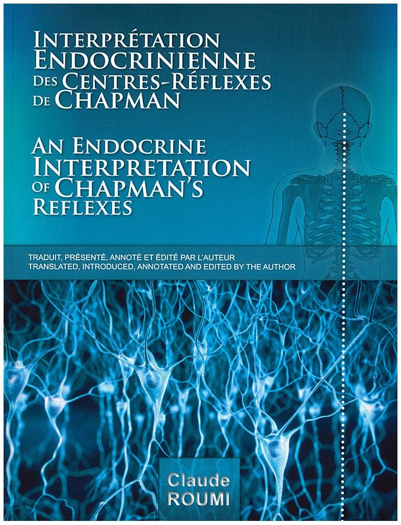 AN ENDOCRINE INTERPRETATION OF CHAPMAN'S REFLEXES book