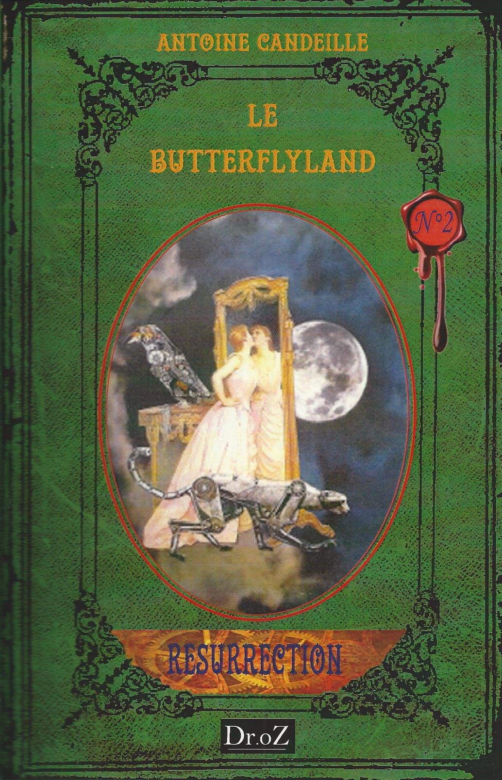 Le Butterflyland Tome 2 : Résurrection Books