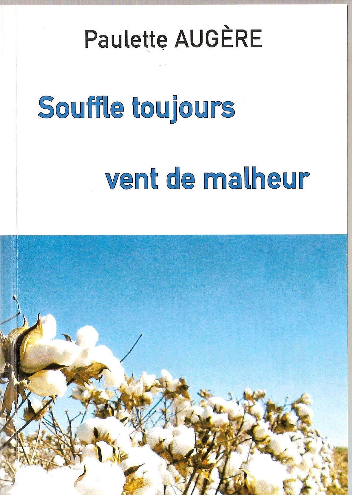 Souffle toujours vent de malheur Books