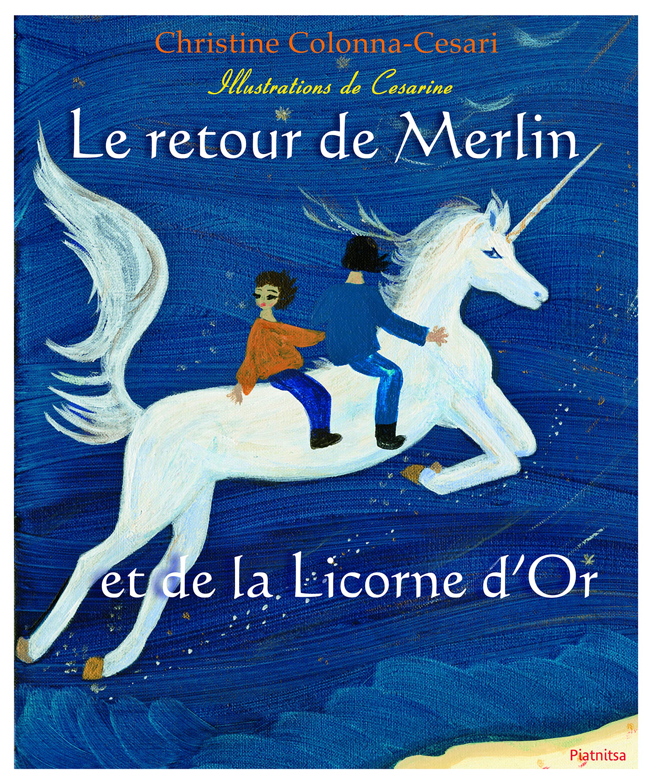 Le retour de Merlin et de la licorne d'Or Children's books