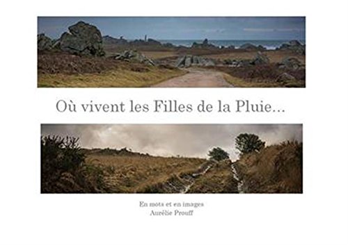 Où vivent les Filles de la Pluie... book