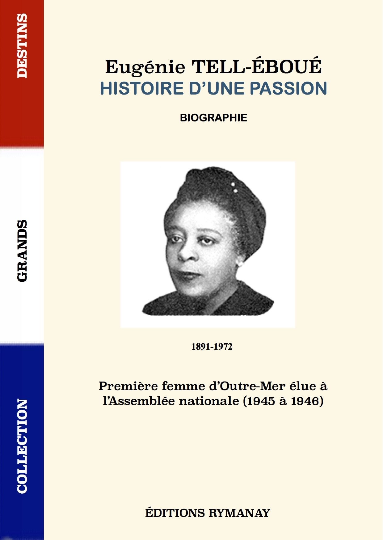 EUGENIE TELL-ÉBOUÉ histoire d'une passion book