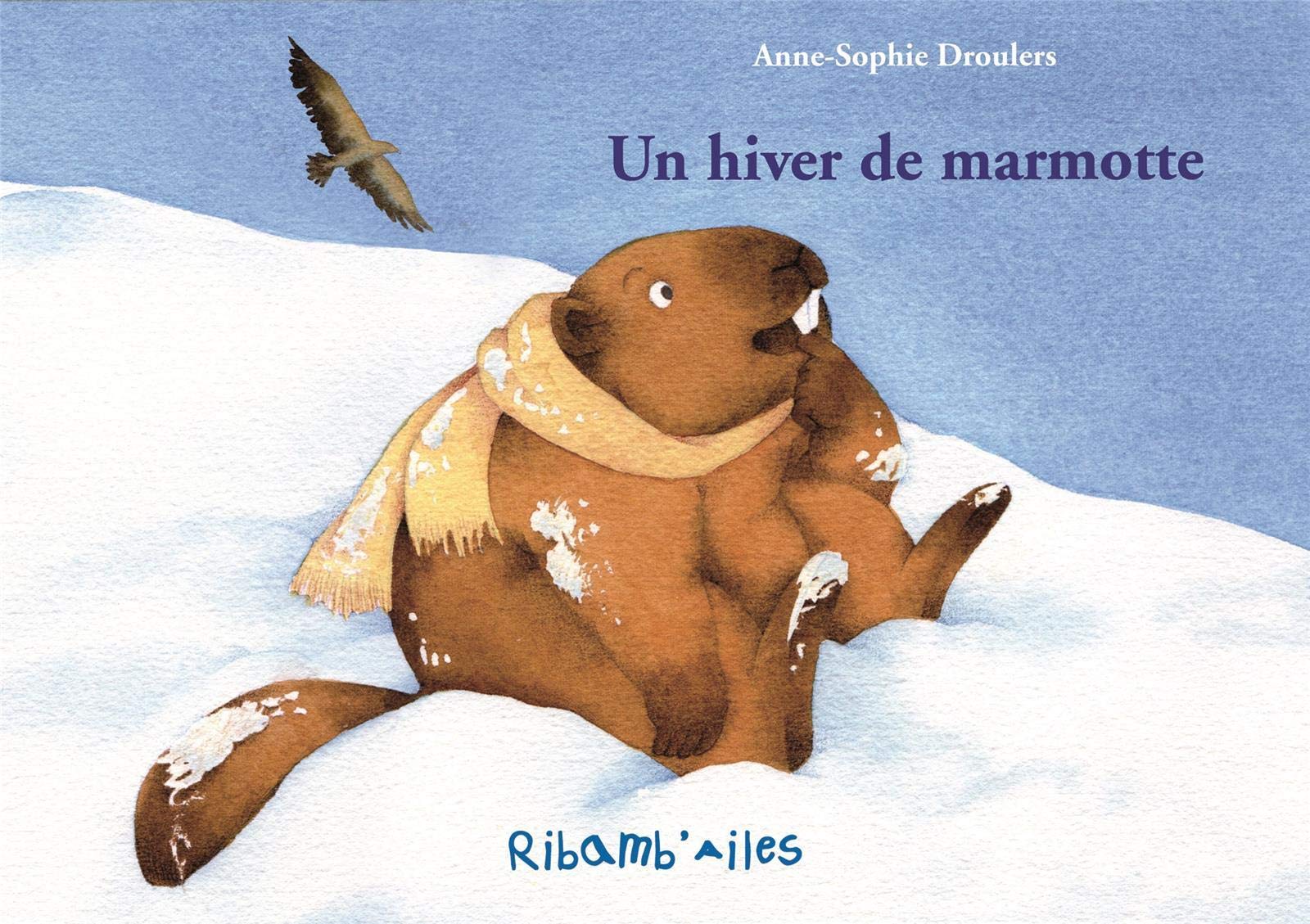 Un hiver de marmotte book