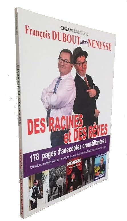 DES RACINES ET DES REVES: 178 PAGES D'ANECDOCTES CROUSTILLANTES ! Contemporary literature