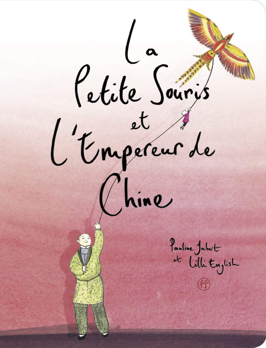 La petite souris et l'empereur de Chine Books