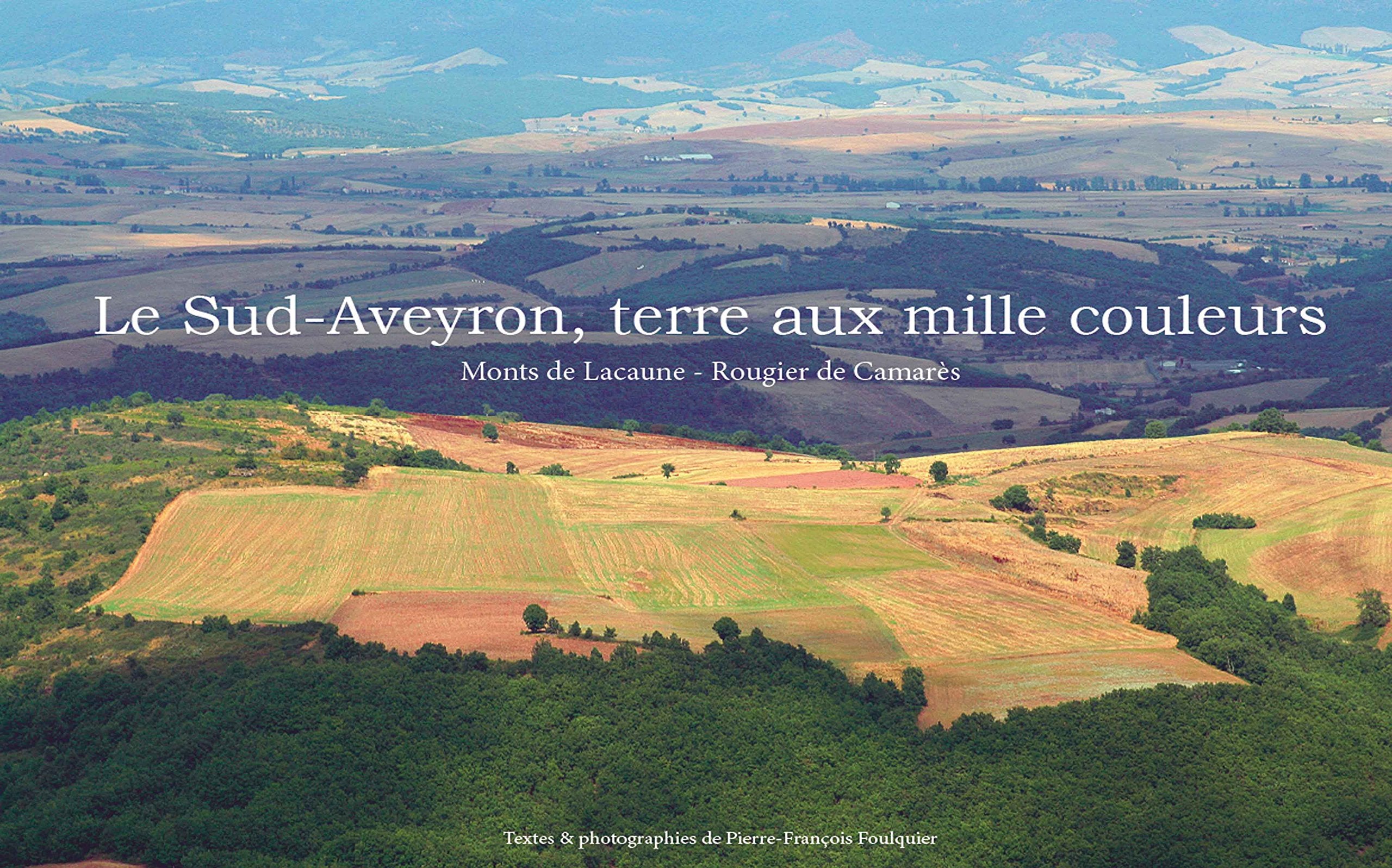 Le Sud-Aveyron, terre aux mille couleurs book