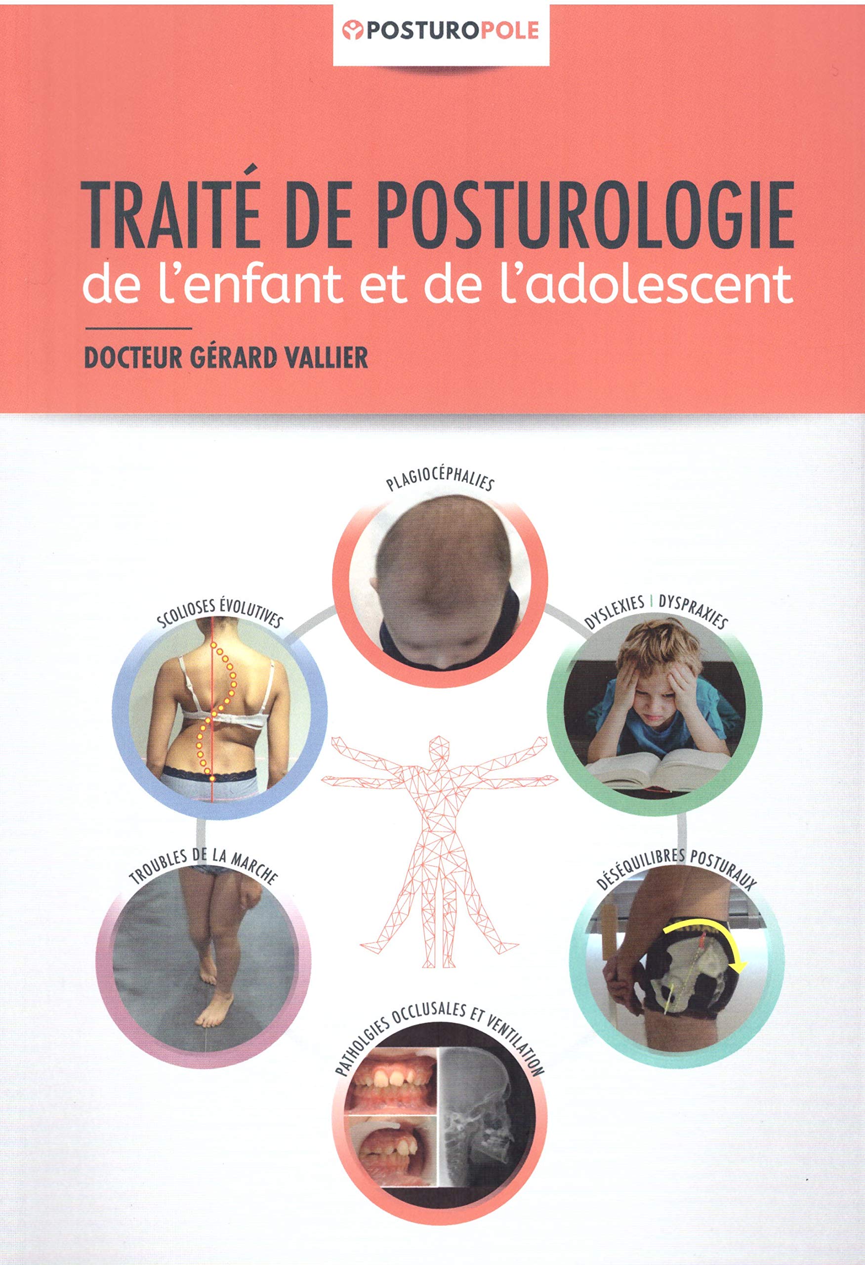 Traité de posturologie de l'enfant et de l'adolescent book