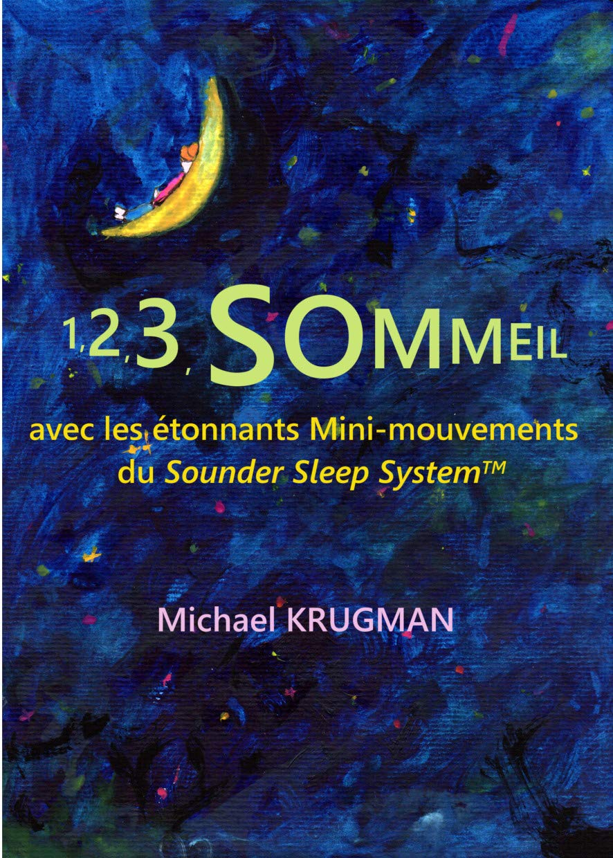 1,2,3,SOMMEIL avec les étonnants mini-mouvements du Sounder Sleep System Health, Nutrition & Fitness