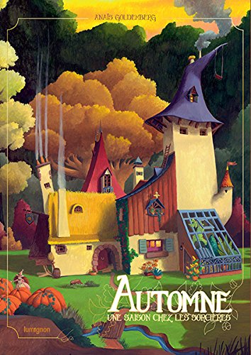 Une saison chez les sorcières. Automne Novels & Short Stories