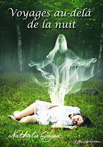 VOYAGES AU-DELA DE LA NUIT book