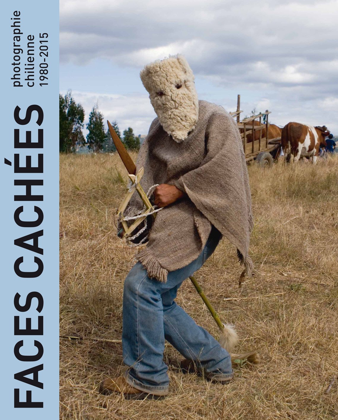 Faces cachées - photographie chilienne 1980-2015 book