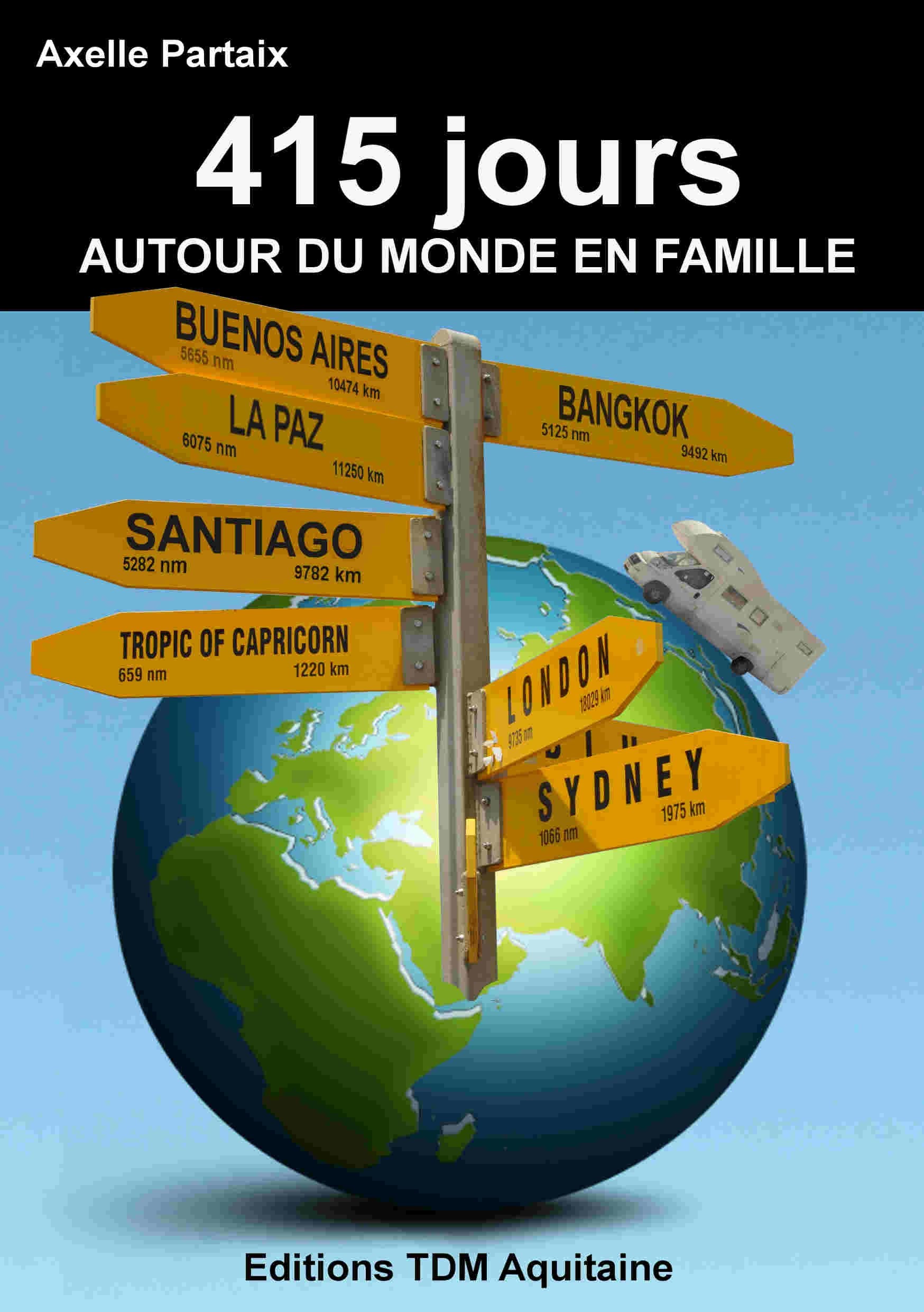 415 jours autour du monde en famille Books