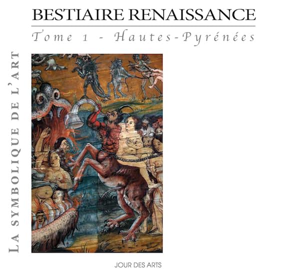 Bestiaire Renaissance tome 1 Hautes-Pyrénées book