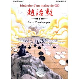 Itinéraire d'un maître de go: Tome 3, Sacre d'un champion book