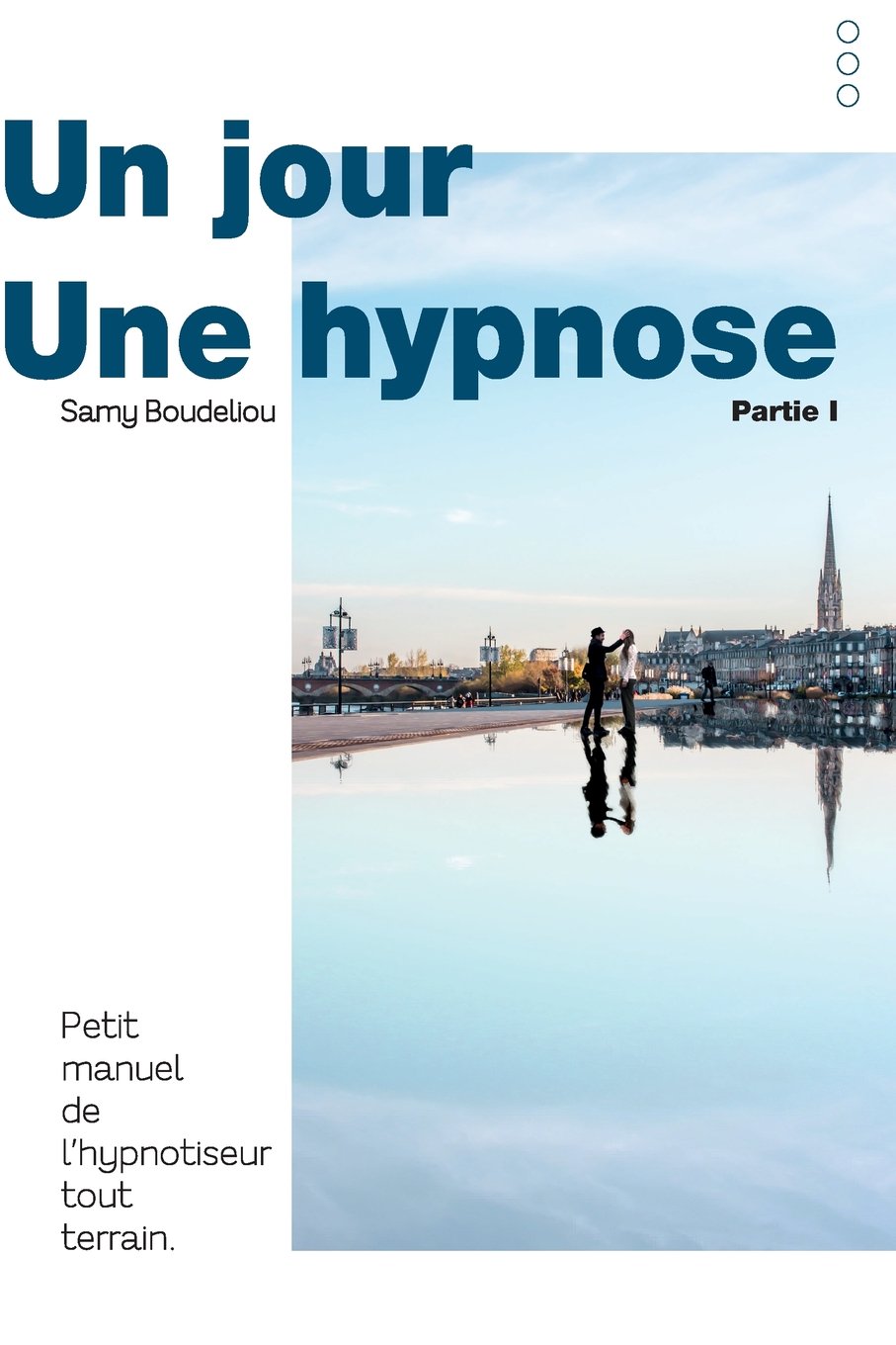 Un jour, une hypnose: Journal d'un hypnotiseur de rue book