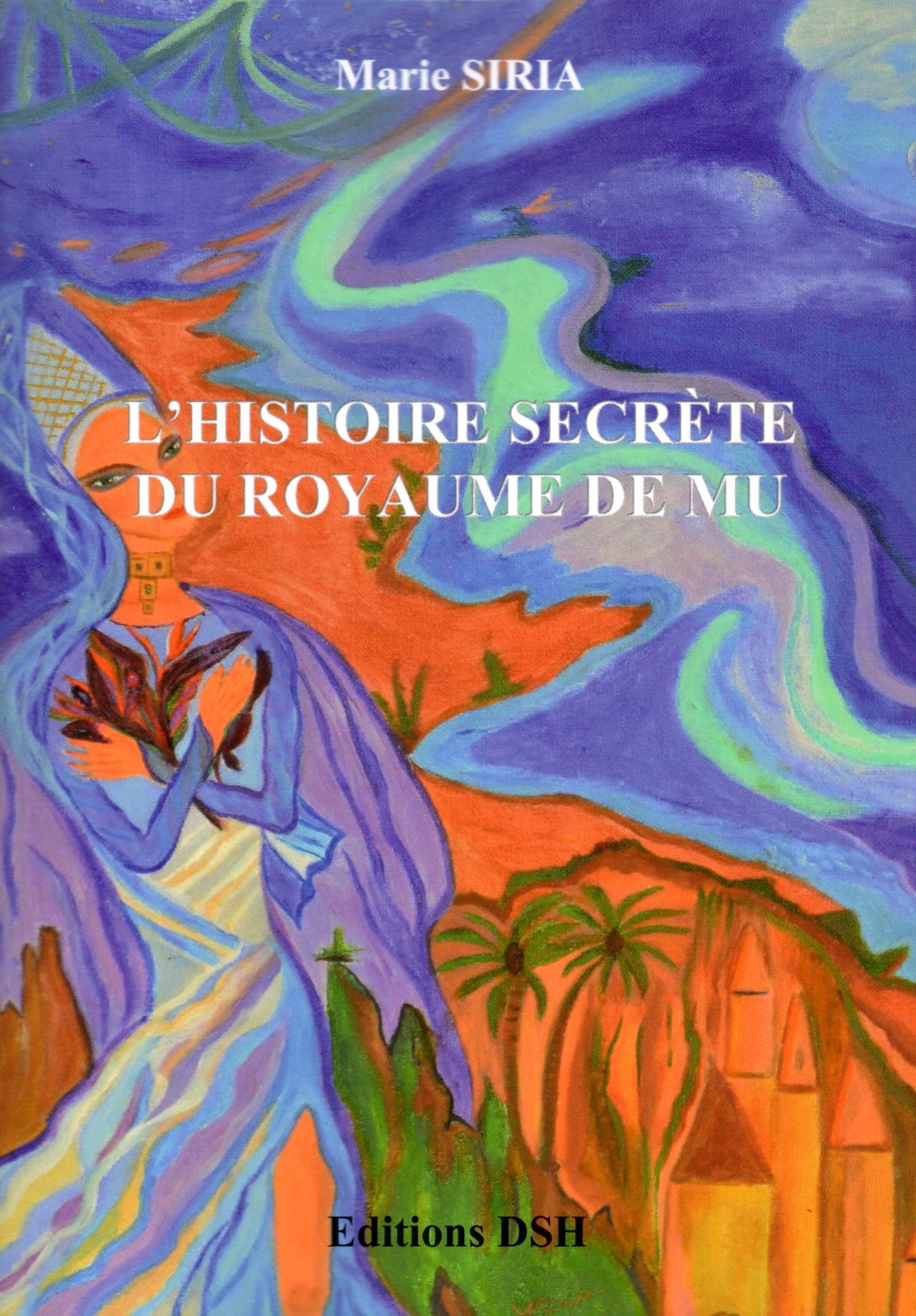 L'HISTOIRE SECRETE DU ROYAUME DE MU book